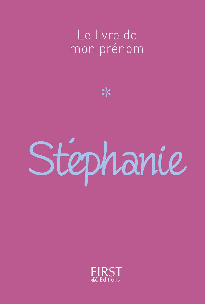 Le Livre de mon prénom - Stéphanie 18