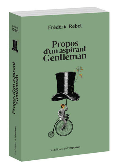 Propos d'un aspirant gentleman