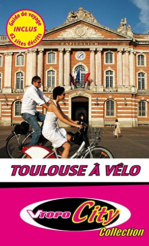 Toulouse a Vélo