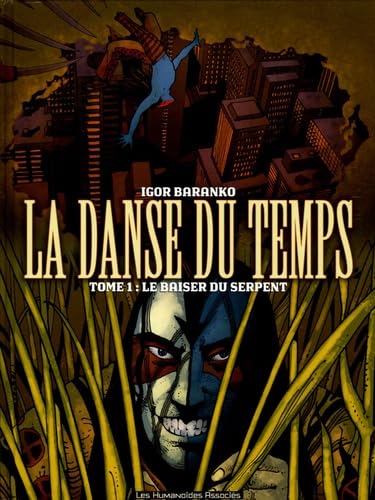 Le baiser du serpent