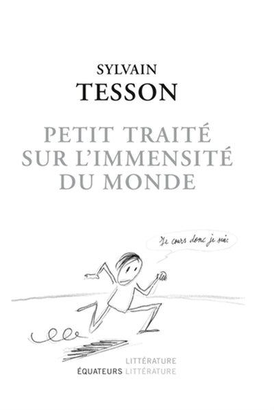 Petit traité sur l'immensité du monde: Édition collector