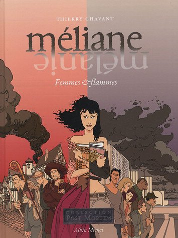 Méliane: Femmes & flammes