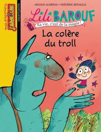 La colère du troll: Lili Barouf n° 10