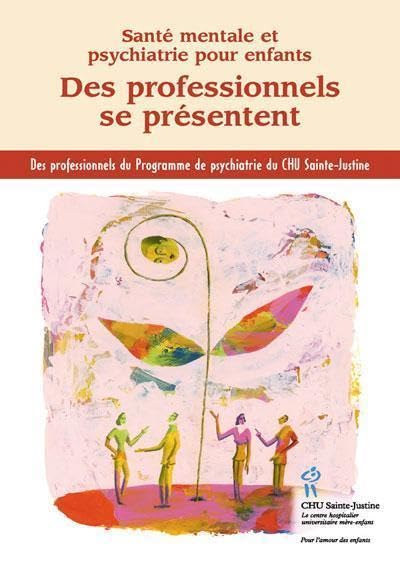 Des professionnels se présentent : Santé mentale et psychiatrie pour enfants