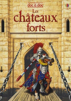 CHATEAUX FORTS