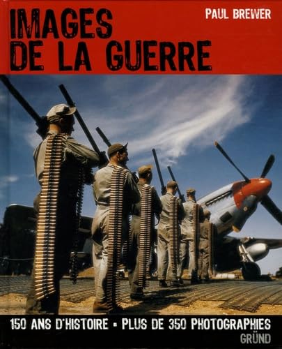 Images de la guerre