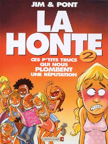 La Honte, tome 2