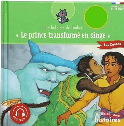 Le prince transformé en singe