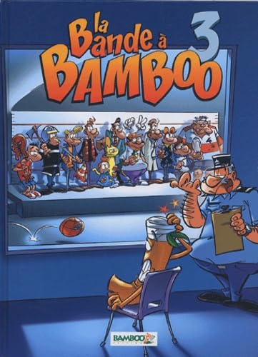 La bande à Bamboo T03