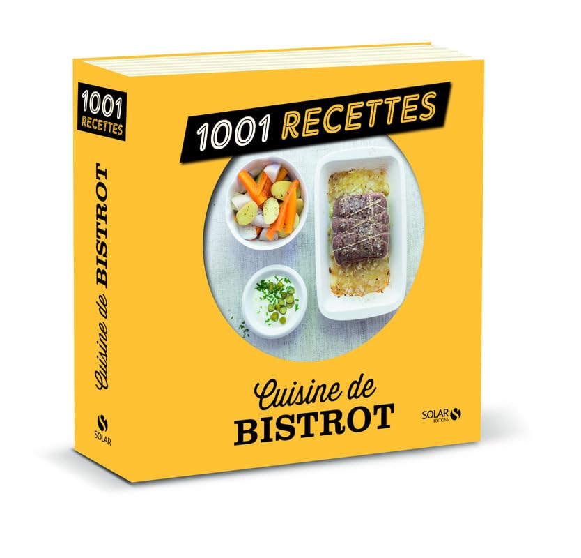 Cuisine de Bistrot NE - 1001 recettes