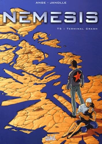 Némésis, tome 5 : Terminal crash