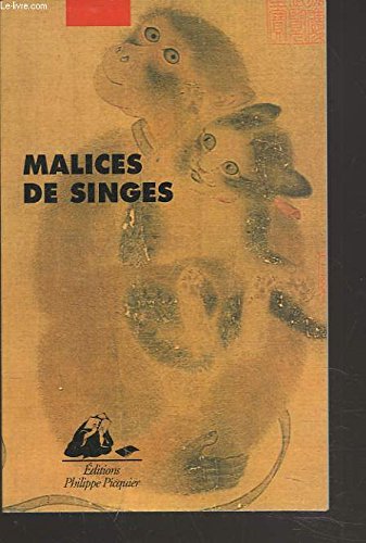 Malices de singes