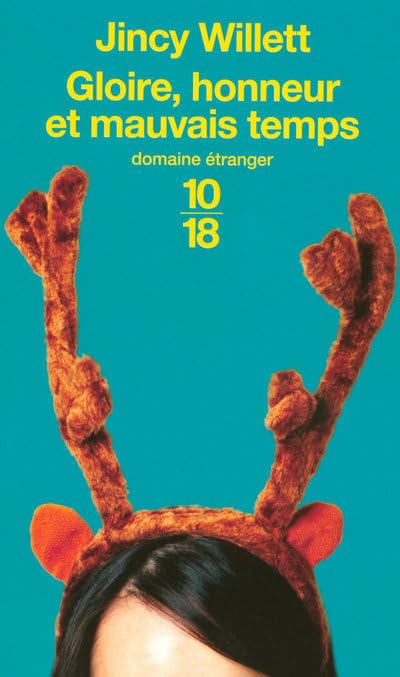 GLOIRE HONNEUR ET MAUVAIS TEMP