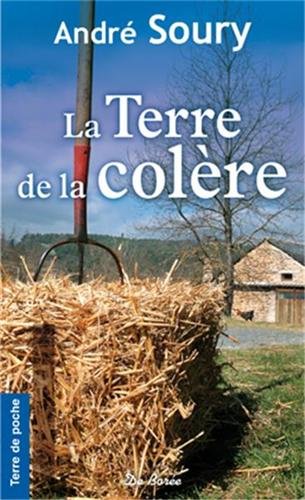 La terre de la colère