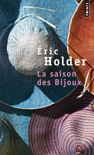 La Saison des Bijoux