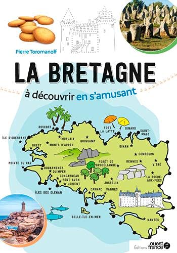 Découvrir la Bretagne en s'amusant