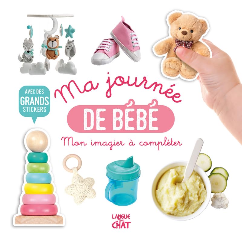 Mon bel imagier à compléter - Ma journée de bébé - Livre d'activités avec grands stickers - Dès 36 mois