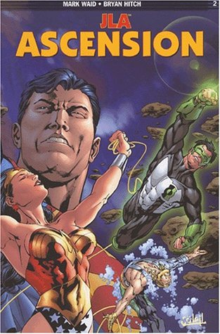 JLA, tome 2 : Ascension