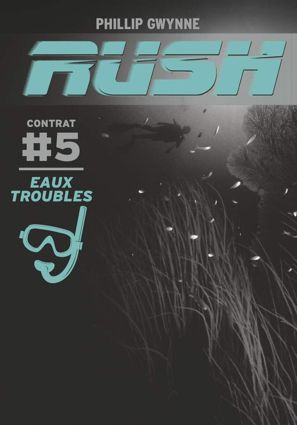 Rush: Eaux troubles (5)