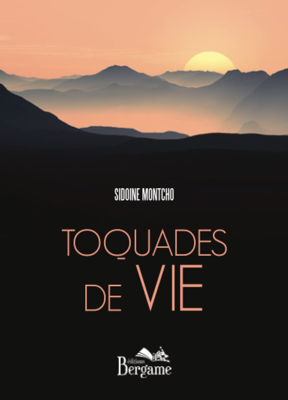 Toquades de vie