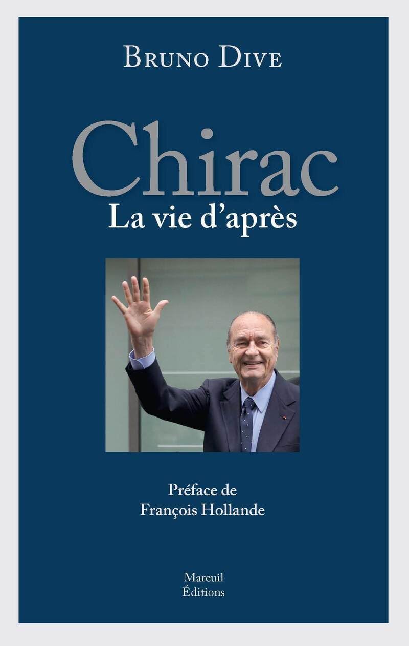 CHIRAC LA VIE D APRES