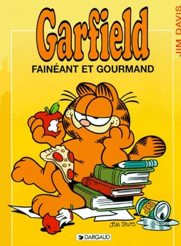 Garfield, tome 12 : Fainéant et gourmand