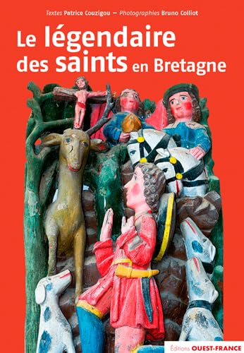 Le légendaire des saints en Bretagne