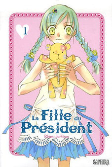 La Fille du Président, Tome 1 :