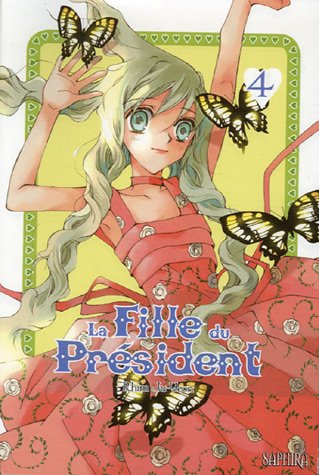 La Fille du Président, Tome 4 :