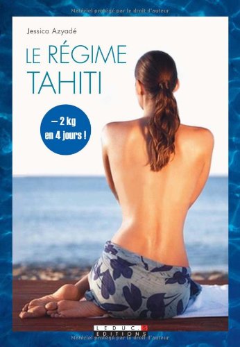 Le régime Tahiti