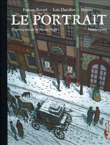 Le portrait T01: D'après la nouvelle de Nicolas Gogol