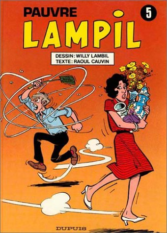 Pauvre Lampil, Tome 5 :
