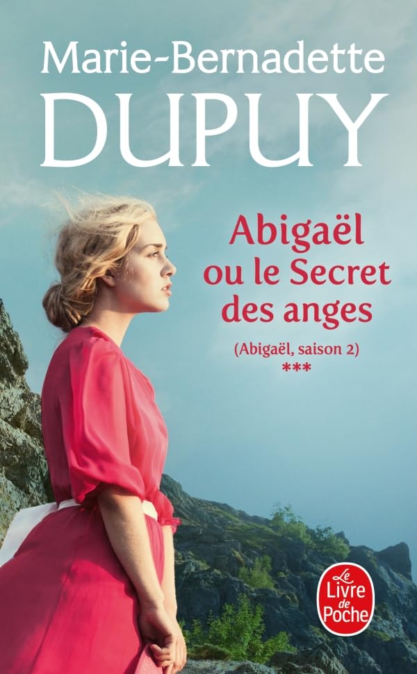 Abigaël ou le Secret des anges (Abigaël Saison 2, Tome 3)