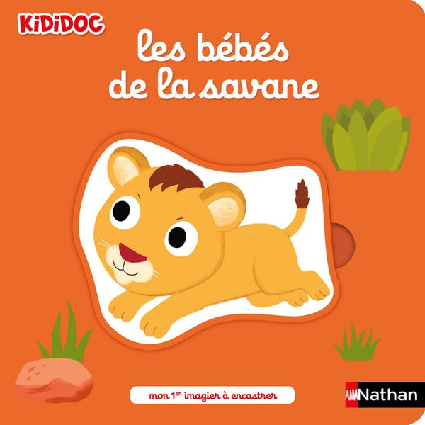 Les bébés de la savane - Mon 1er imagier à encastrer - Kididoc dès 1 an