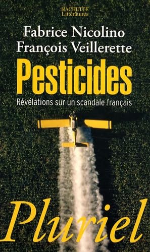 Pesticides: Révélations sur un scandale français