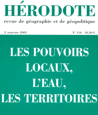 Hérodote, numéro 110 : Eau - Territoires - Pouvoirs locaux