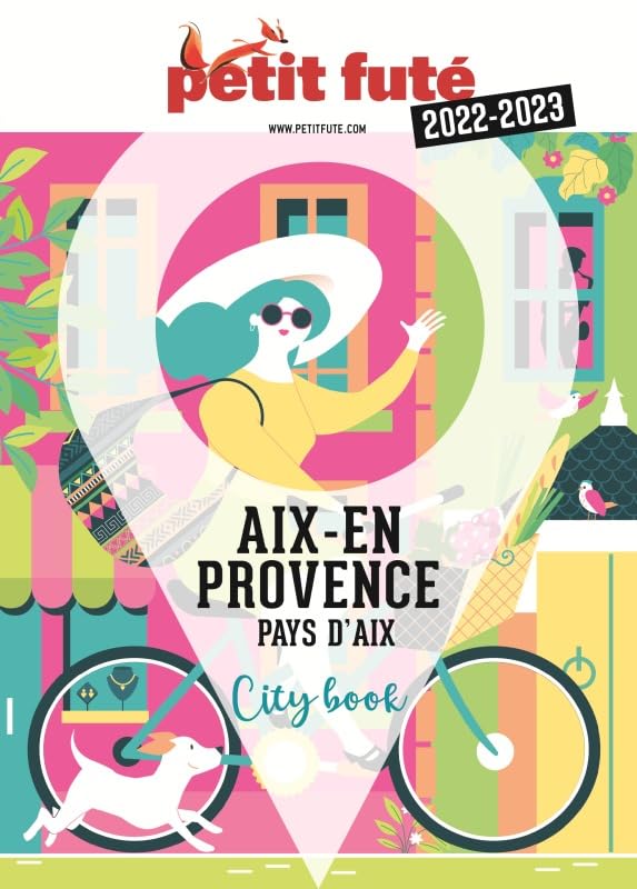 Guide Aix-en-Provence 2023 Petit Futé
