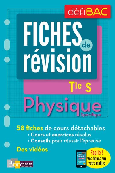 Physique spécifique Tle S: Fiches de révision