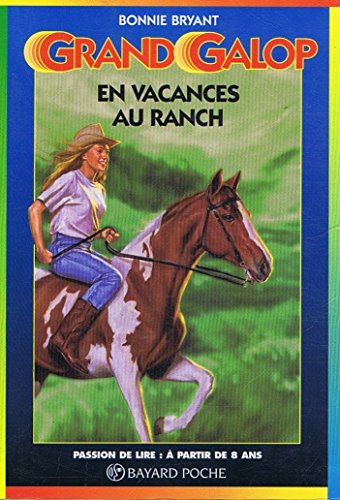 En vacances au ranch.: 3ème édition