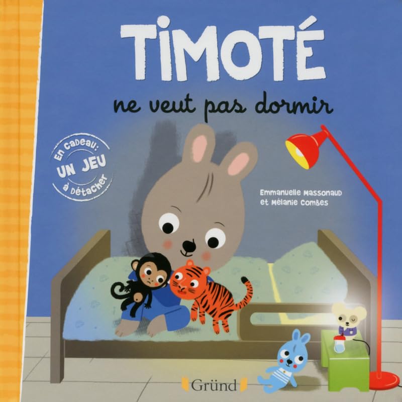 Timoté ne veut pas dormir – Album jeunesse – À partir de 2 ans