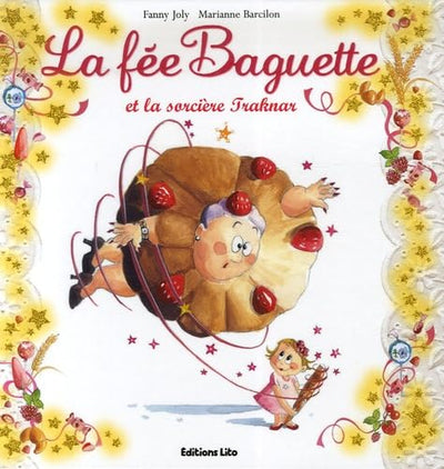 La fée Baguette et la sorcière Traknar