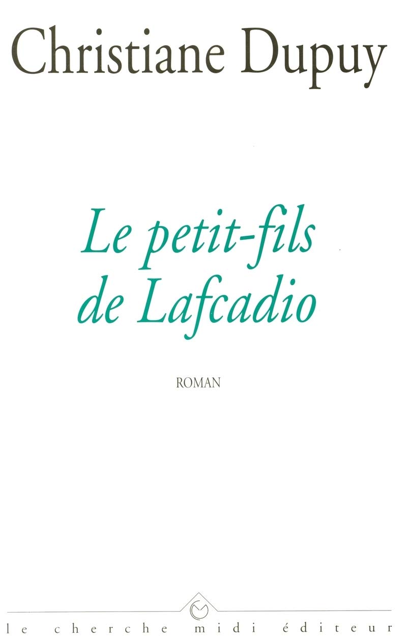 le Petit fils de lafcadio
