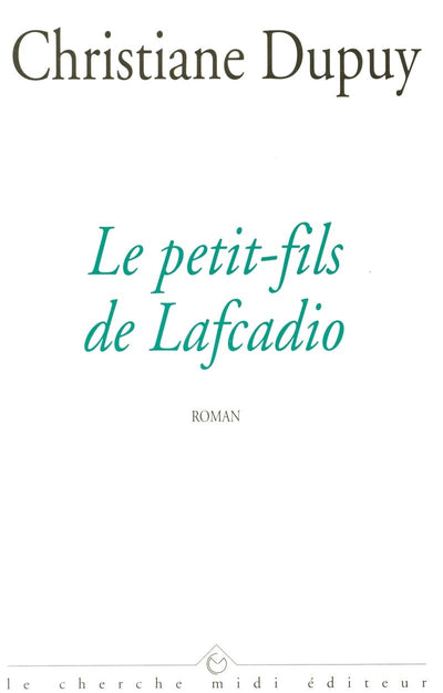 le Petit fils de lafcadio