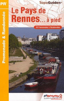 Pays de Rennes... à pied : 50 promenades & randonnées