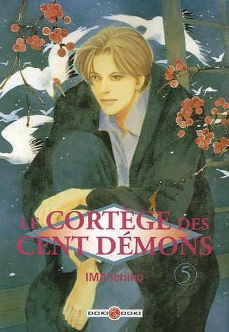 Le cortège des cent démons, Tome 5 :