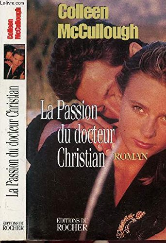 La Passion Du Docteur Christian