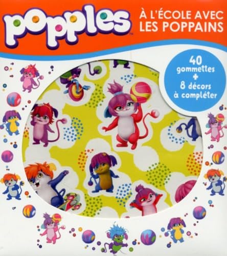 Popples à l'école avec les poppains