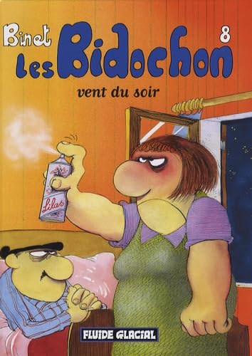 Les Bidochon, Tome 8 : Vent du soir - 22.5 x 17 cm