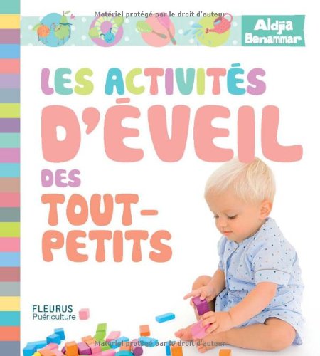 Les activités d'éveil des tout-petits