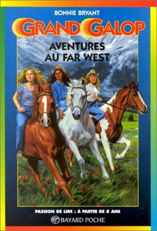 Aventures au Far West.: 3ème édition